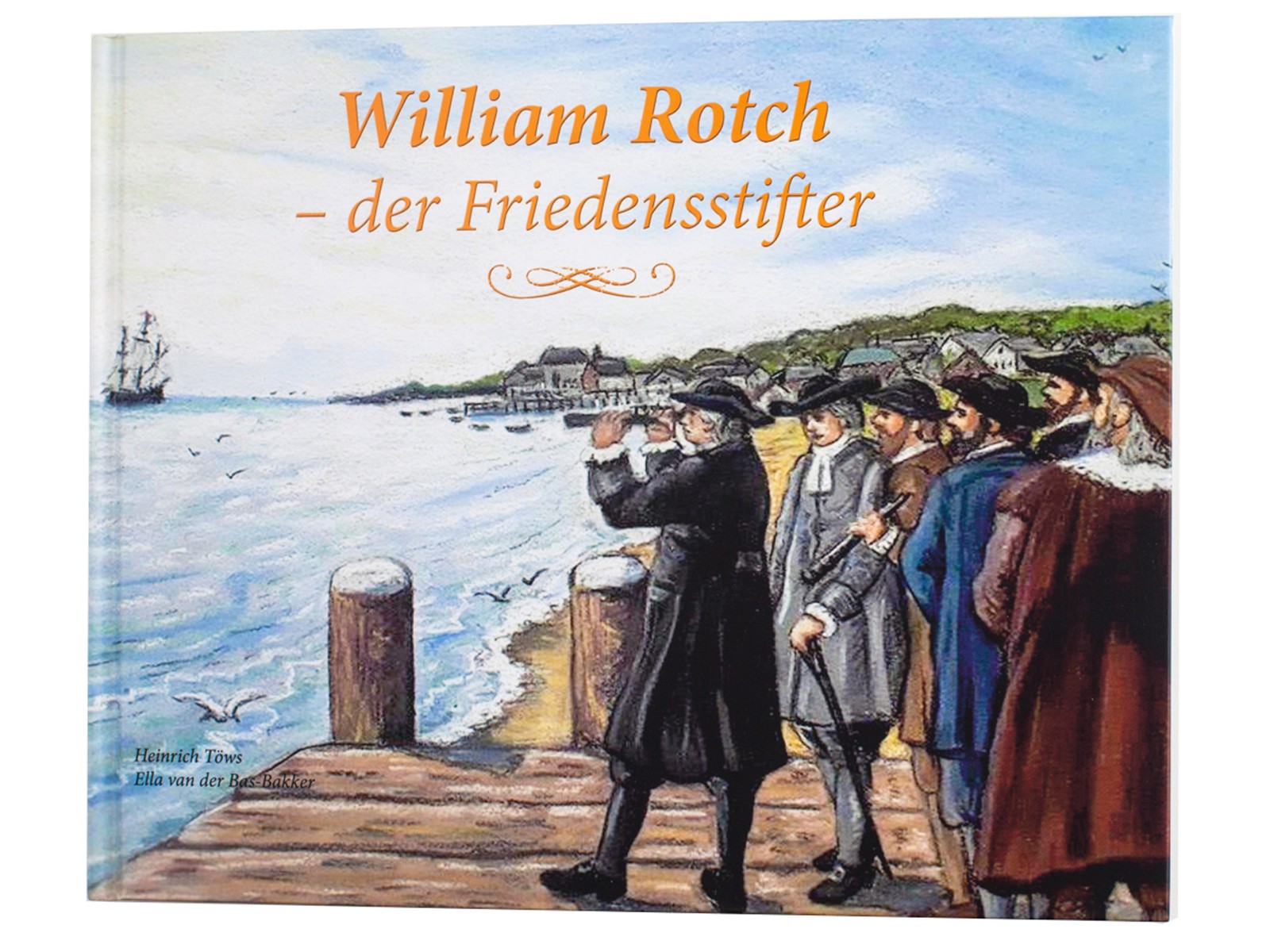 William Rotch - der Friedensstifter