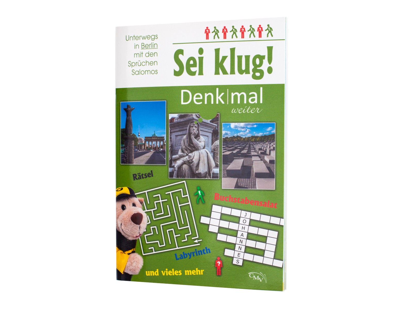 Sei klug! Denk|mal weiter Sei klug! Denk|mal weiter