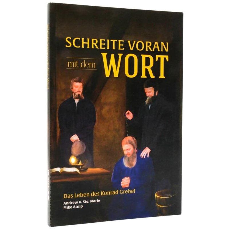 Schreite voran mit dem Wort, Marie/Atnip - Buch Schreite voran mit dem Wort, Marie/Atnip - Buch