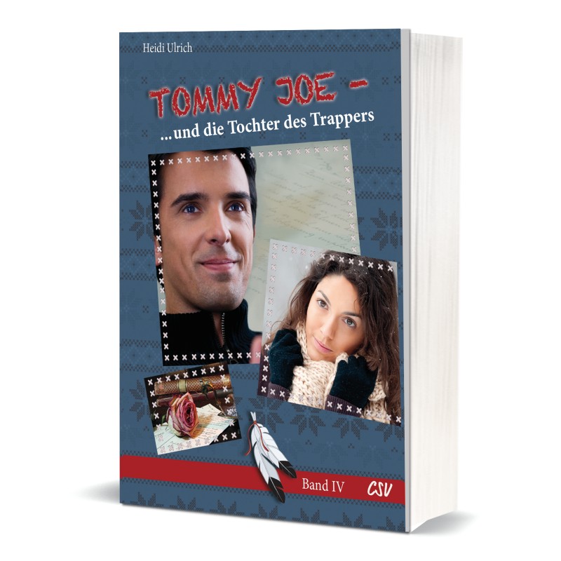 Tommy Joe und die Tochter des Trappers - Band 4