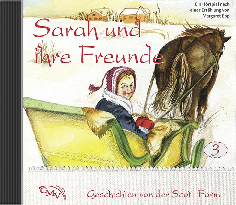Sarah und ihre Freunde