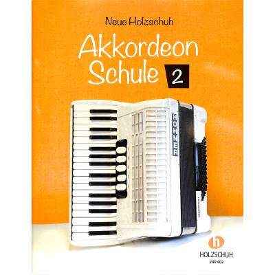 Neue Akkordeonschule Band 2 Neue Akkordeonschule Band 2