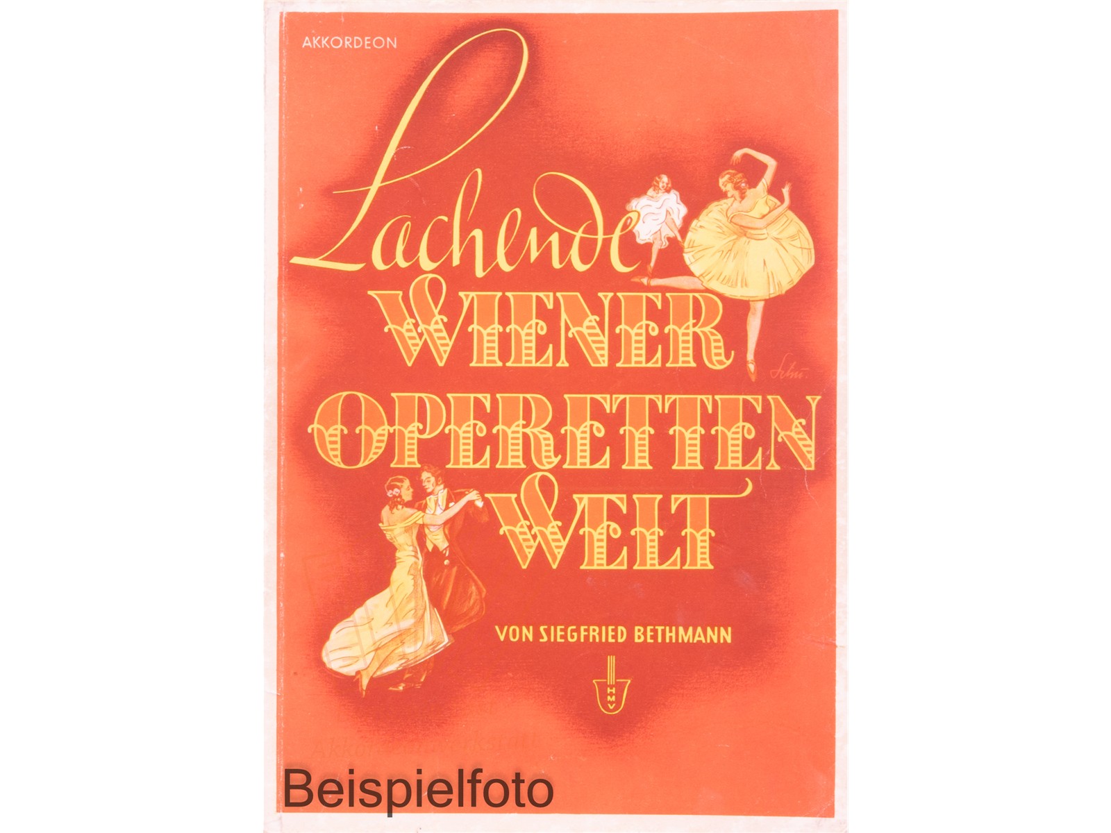 Lachende Wiener Operettenwelt, Akkordeon - Antiquariat Lachende Wiener Operettenwelt, Akkordeon - Antiquariat