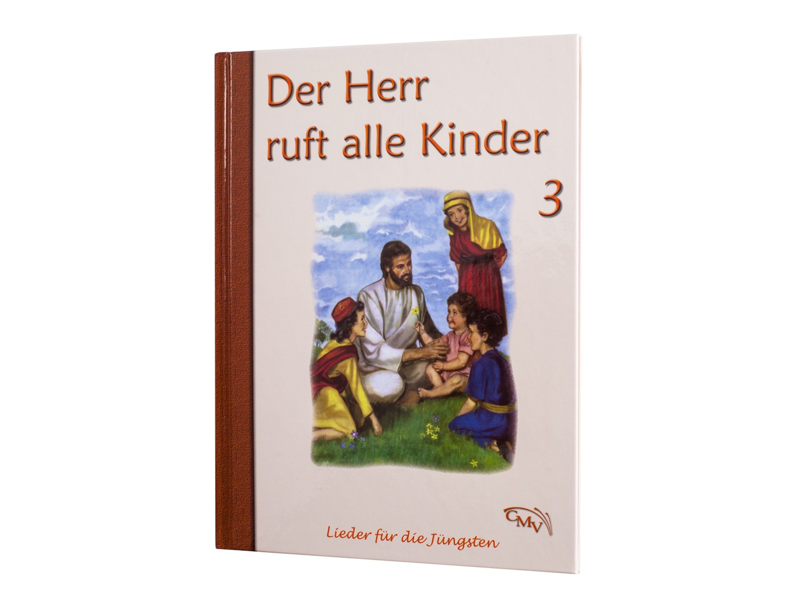 Der Herr ruft alle Kinder - Bd. 3