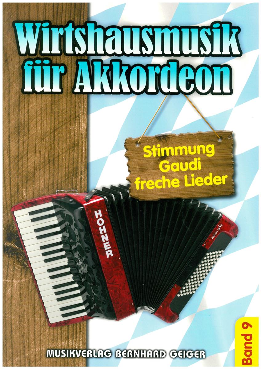 Wirtshausmusik für Akkordeon Band 9 Wirtshausmusik für Akkordeon Band 9