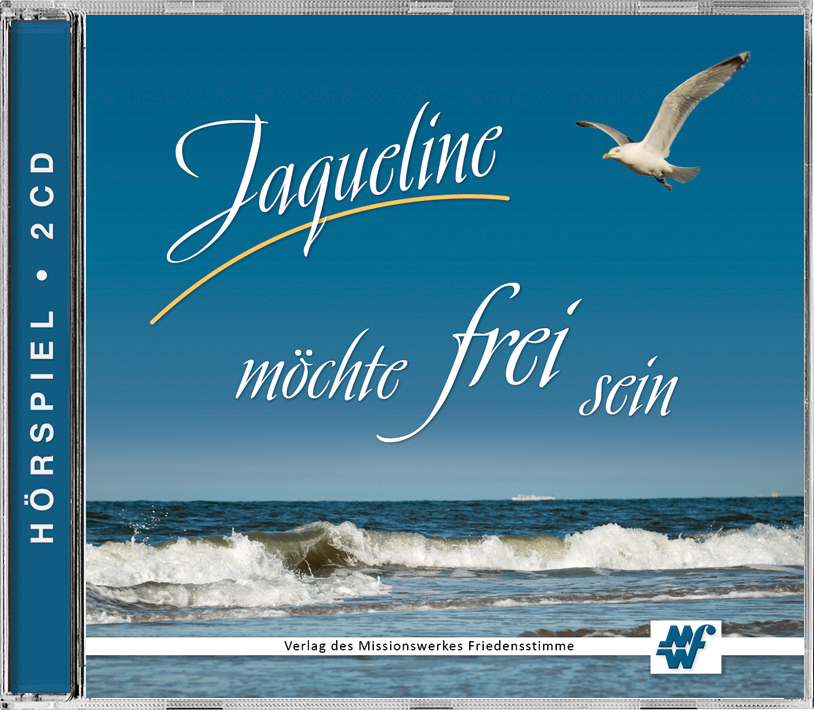 Jaqueline möchte frei sein - HörspielCD Jaqueline möchte frei sein - HörspielCD