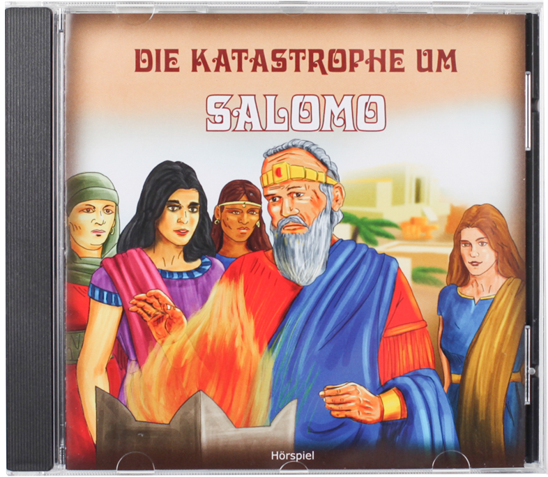 Die Katastrophe um Salomo Die Katastrophe um Salomo
