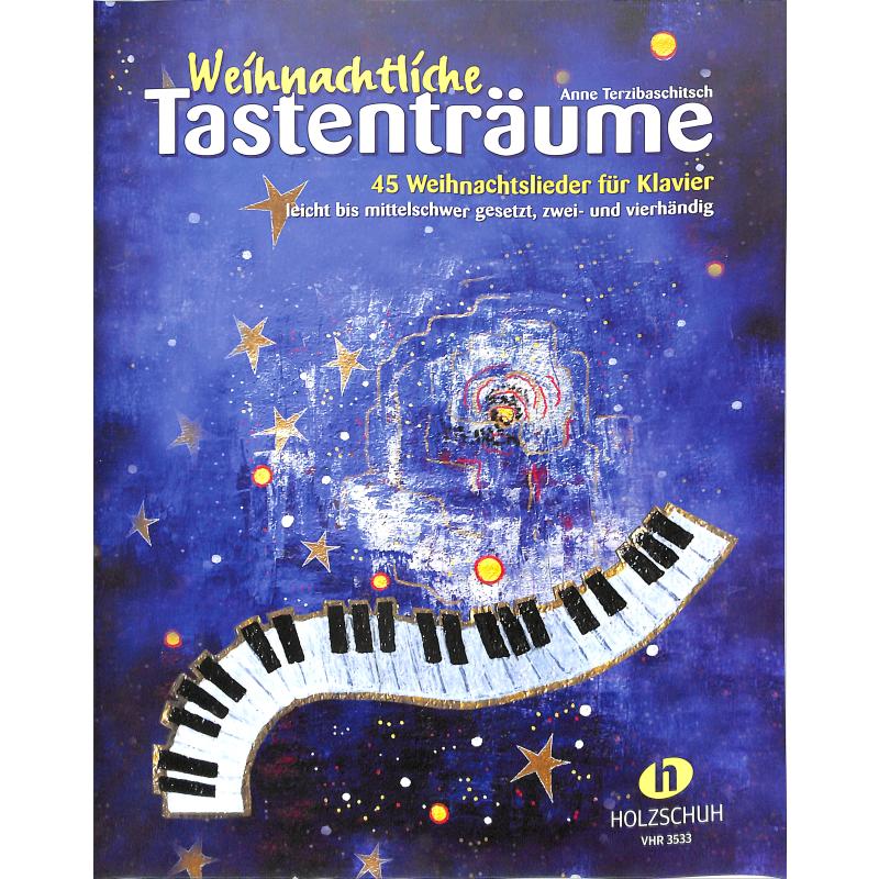 Weihnachtliche Tastenträume,Terzibaschitsch Weihnachtliche Tastenträume,Terzibaschitsch