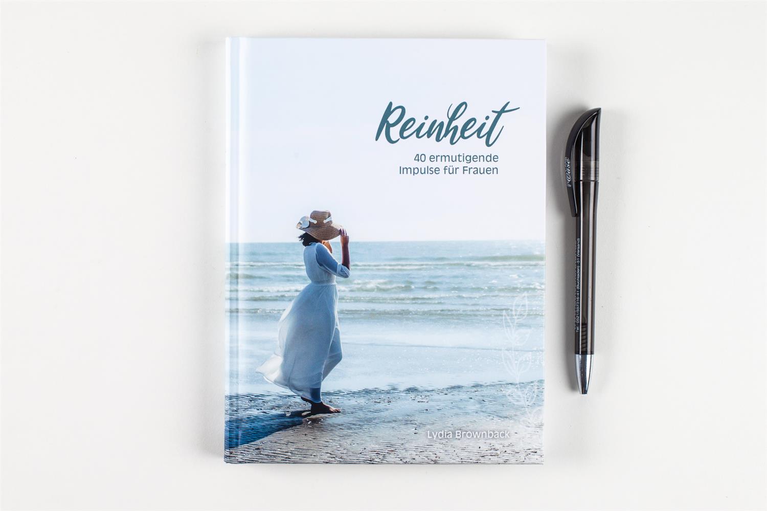 Reinheit - 40 ermutigende Impulse für Frauen