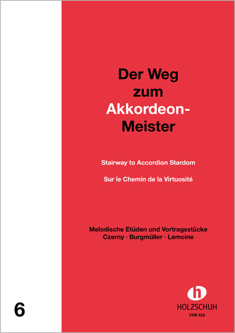 Der Weg zum Akkordeonmeister 6 Der Weg zum Akkordeonmeister 6