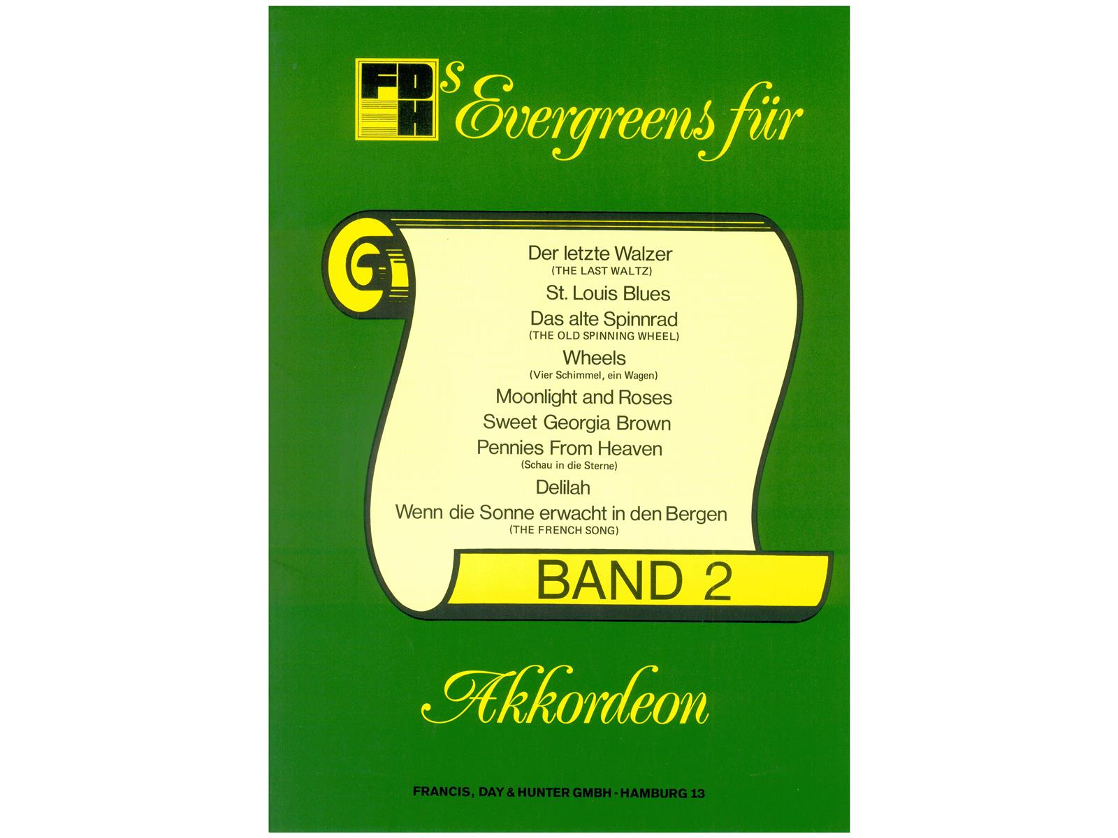Evergreens für Akkordeon 2 - Noten Evergreens für Akkordeon 2 - Noten