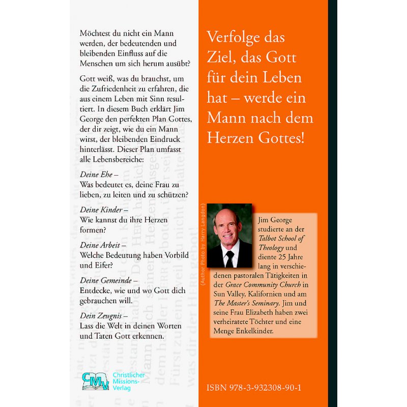 Ein Mann nach dem Herzen Gottes werden