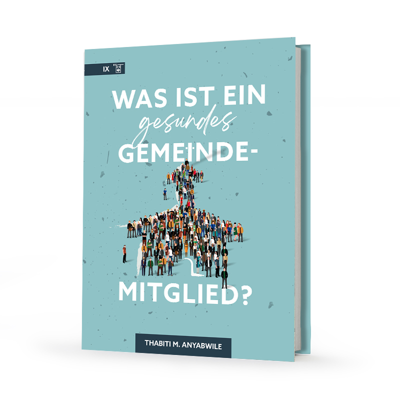 Was ist ein gesundes Gemeindemitglied?