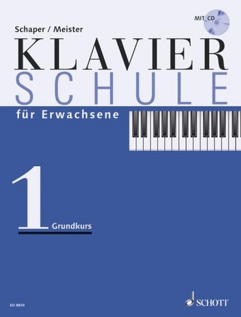 Klavierschule für Erwachsene 1 +CD, Schaper/Meister - Antiquariat Klavierschule für Erwachsene 1 +CD, Schaper/Meister - Antiquariat