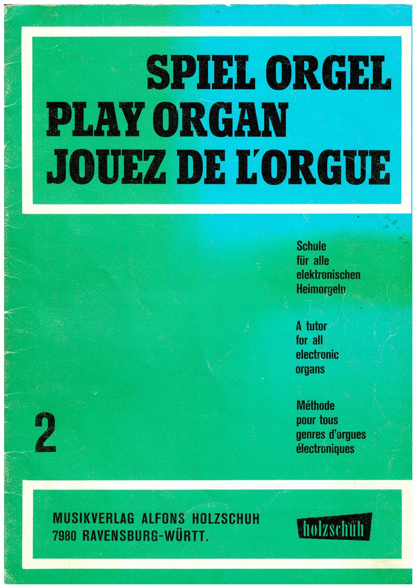 Spiel Orgel 2 - Antiquariat Spiel Orgel 2 - Antiquariat
