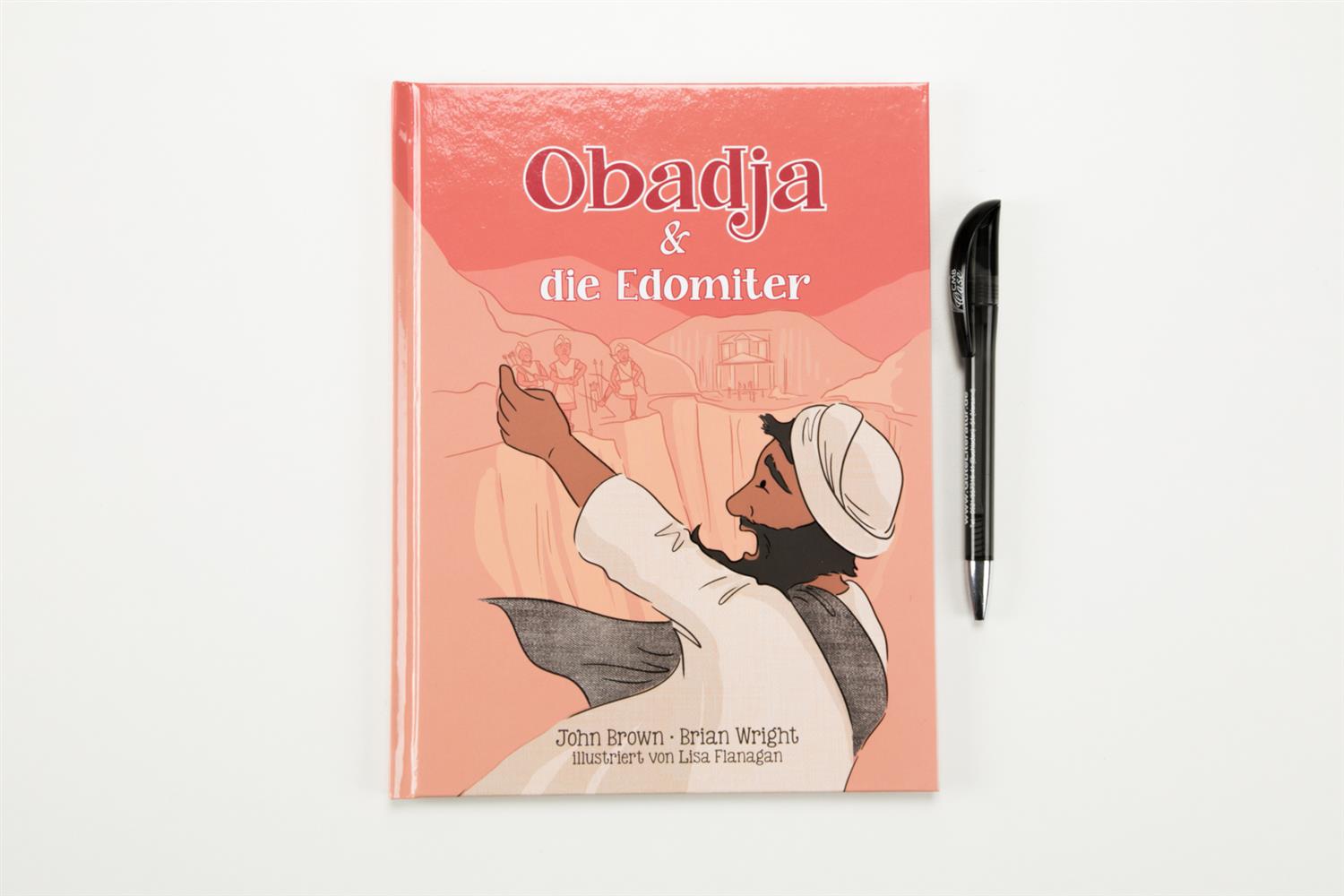 Obadja & die Edomiter Obadja & die Edomiter