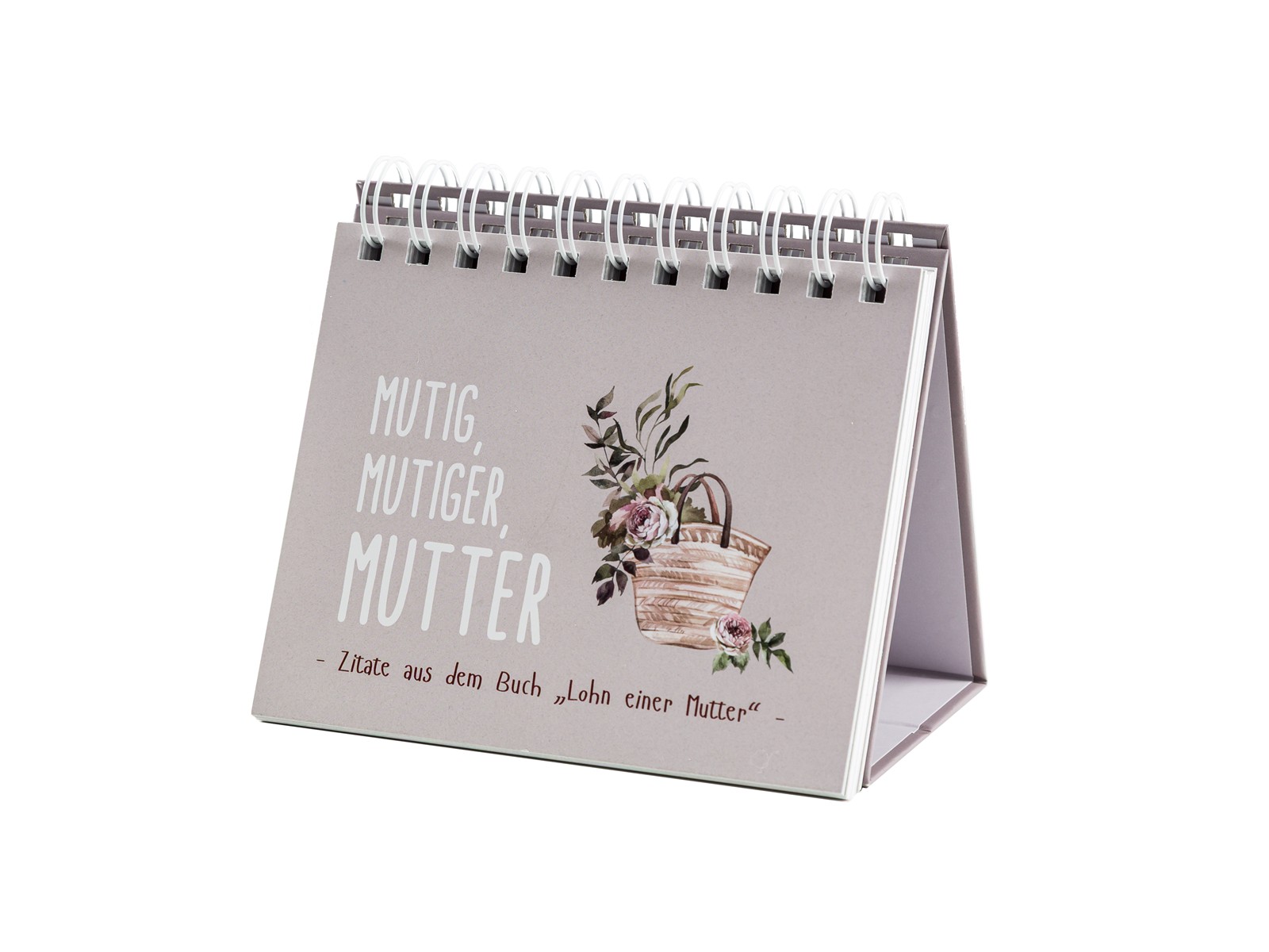 Mutig, mutiger, Mutter - Aufstellbuch (ab 01.05.25: €12,95)