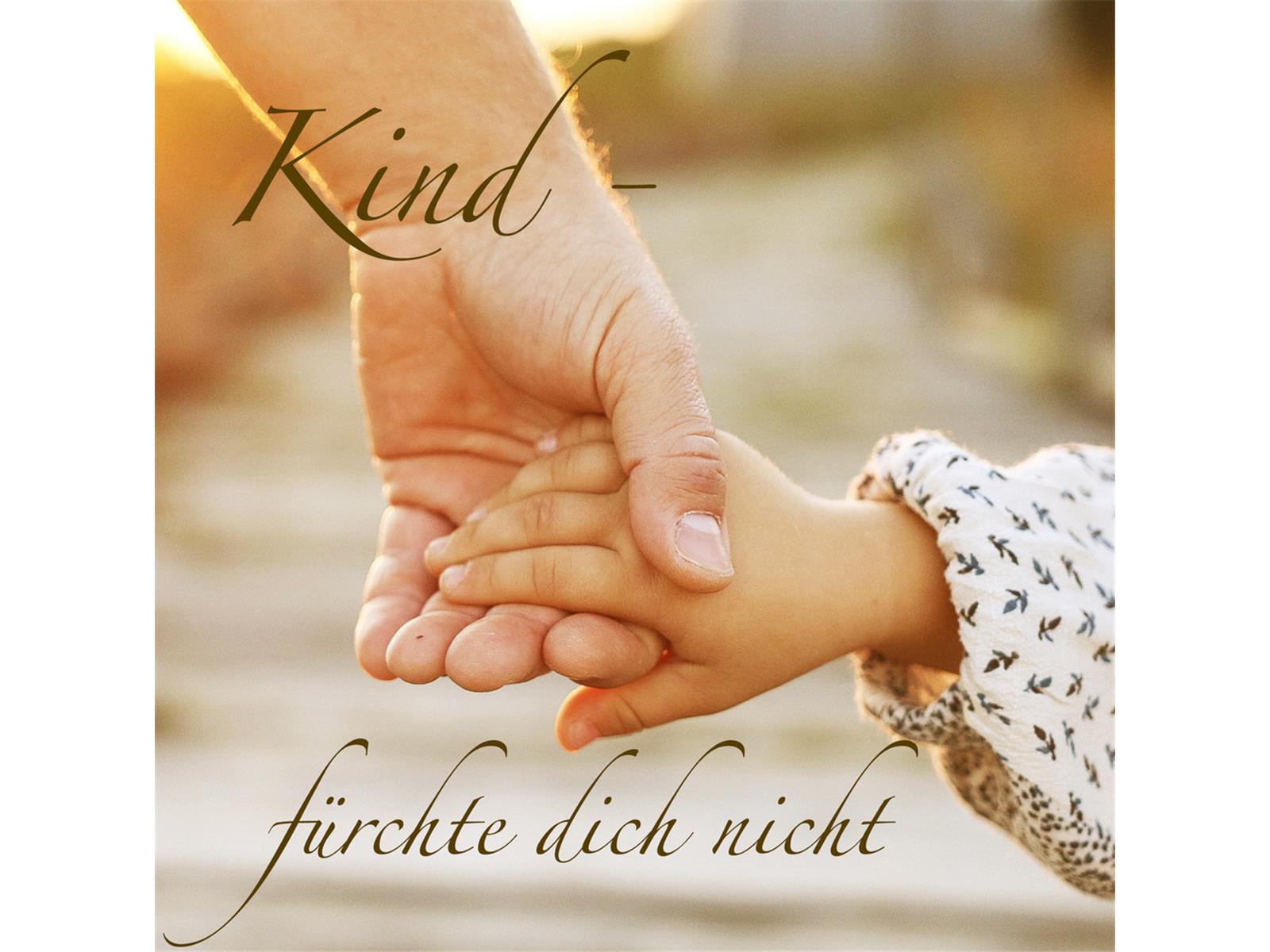 Kind, fürchte dich nicht - CD