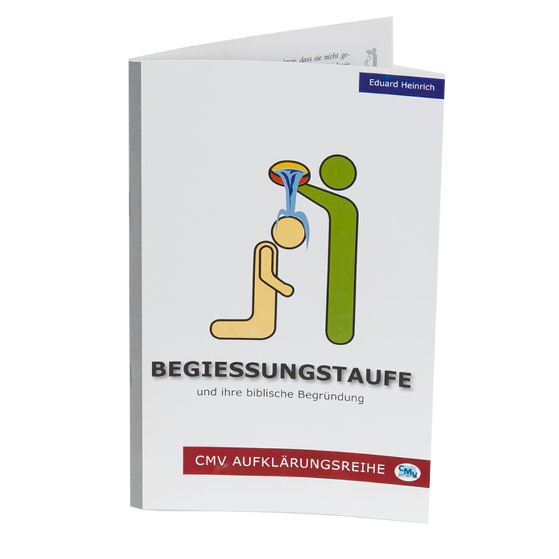 Begießungstaufe - und ihre biblische Begründung
