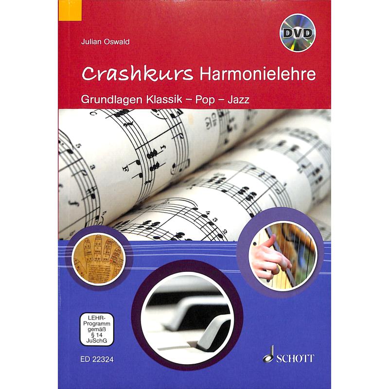 Crashkurs Harmonielehre, Julian Oswald Crashkurs Harmonielehre (mit Online-Material), Julian Oswald