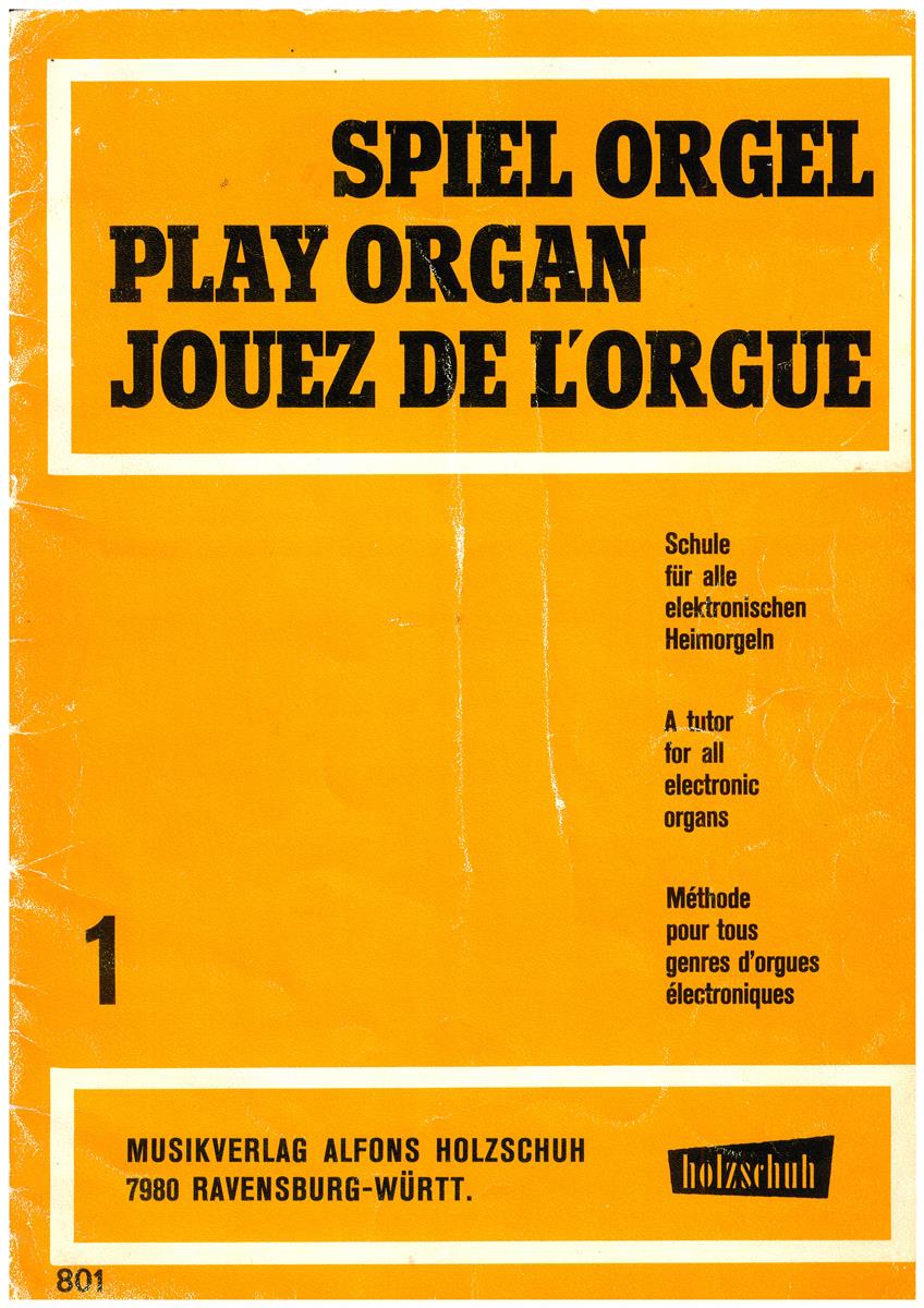 Spiel Orgel 1 - Antiquariat Spiel Orgel 1 - Antiquariat