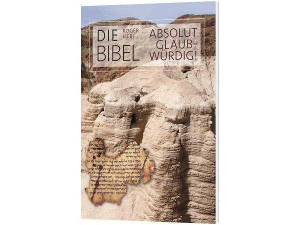 Die Bibel – absolut glaubwürdig!, Liebi - Buch
