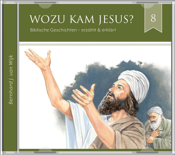 Wozu kam Jesus? 8 - Hörbuch