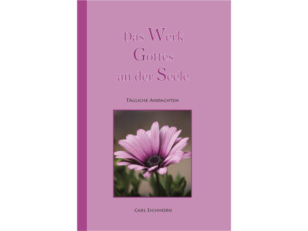 Das Werk Gottes an der Seele, Eichhorn - Buch