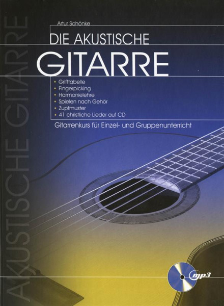 Die akustische Gitarre, + CD, Schönke