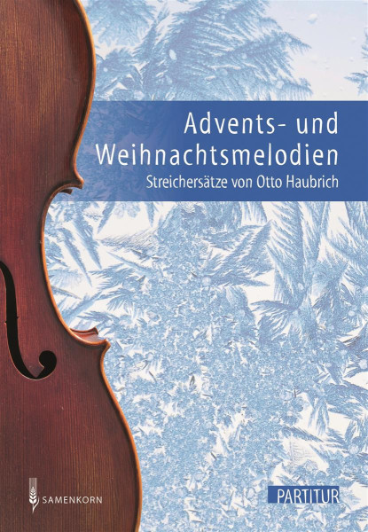 Advents- und Weihnachtsmelodien (Streichersätze) Partituren