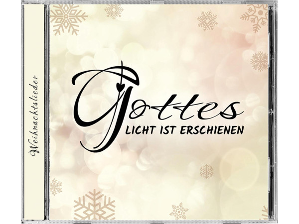 Gottes Licht ist erschienen - Weihnachslieder CD