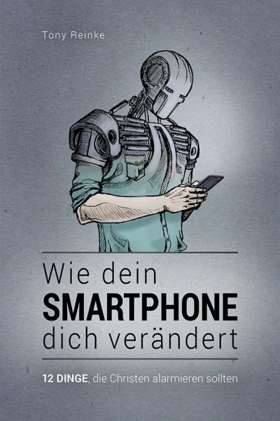 Wie dein Smartphone dich verändert - Buch, Reinke