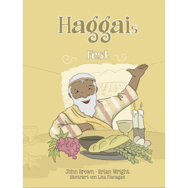 Haggais Fest, Brown & Wright - Buch