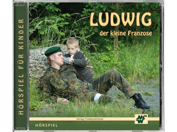 Ludwig - der kleine Franzose - Hörspiel-CD 2CD
