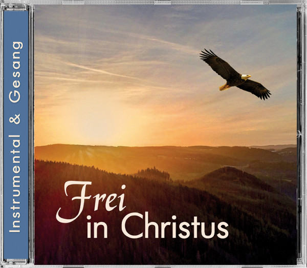 Frei in Christus - CD